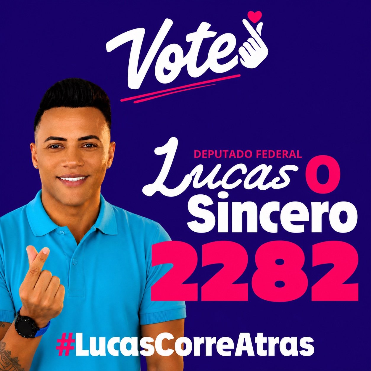 Material oficial de campanha Lucas o Sincero 2282